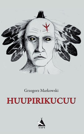 HUUPIRIKUCUU - powieść Biblioteka Tawacinu